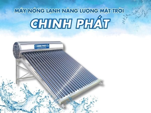 Máy Nóng Lạnh Năng Lượng Mặt Trời Giá Bao Nhiêu? Tư Vấn Mua Sắm