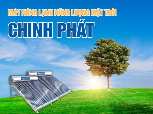 Máy Nóng Lạnh Năng Lượng Mặt Trời Có Bền Không? Cách Tăng Độ Bền